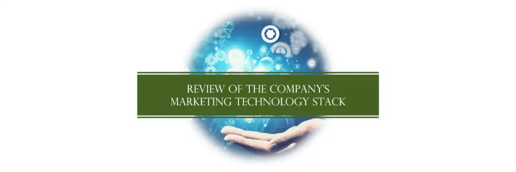 Review of the companys marketing technology stack 1 1024x341 1 digital marketing due diligence: what private equity firms need to know when evaluating potential investments