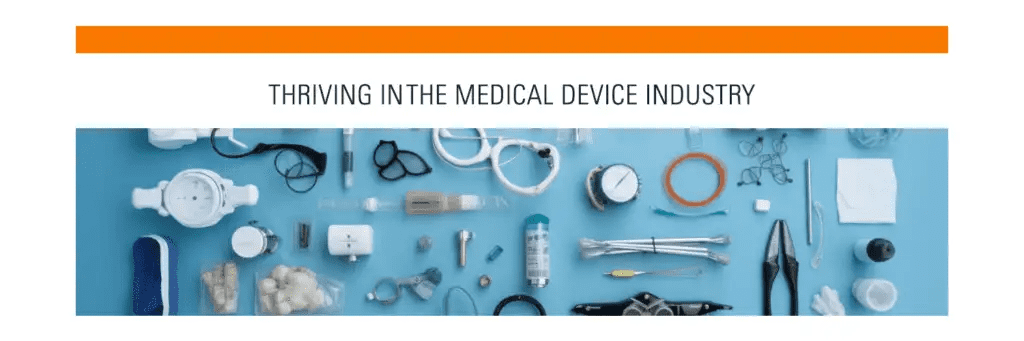 Thriving in the medical device industry 1024x341 1 medical device lead generation: guide to growth and success